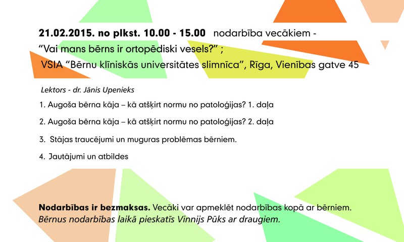 Vecāki aicināti apmeklēt Vinnija Pūka skolas semināru „Vai mans bērns ir ortopēdiski vesels?”