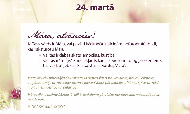 Septiņas sabiedrībā pazīstamas Māras veidos fotoizstādi