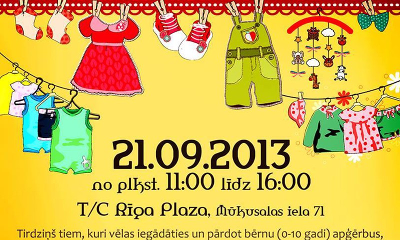 Bērnu apģērbu un mantu tirdziņš 21.septembrī T/C Riga Plaza!
