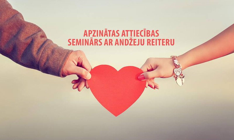 Apzinātas attiecības: seminārs ar Andžeju Reiteru