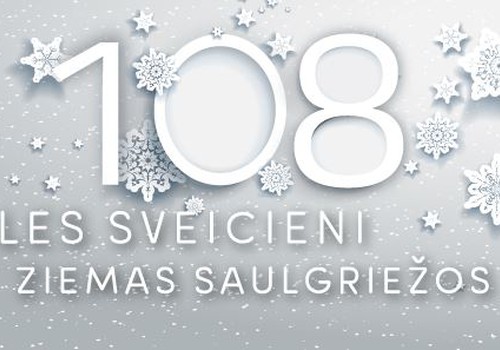 108 Saules sveicieni Ziemas saulgriežos