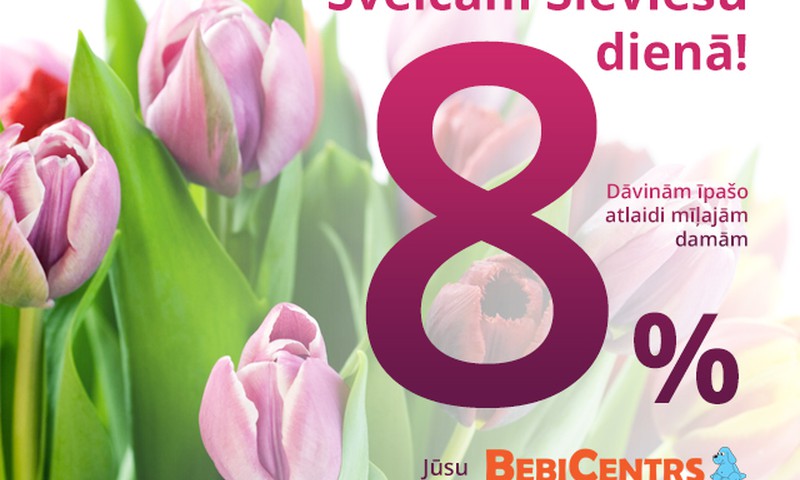 Īpašām dāmām īpaša atlaide BebiCentrs veikalā!