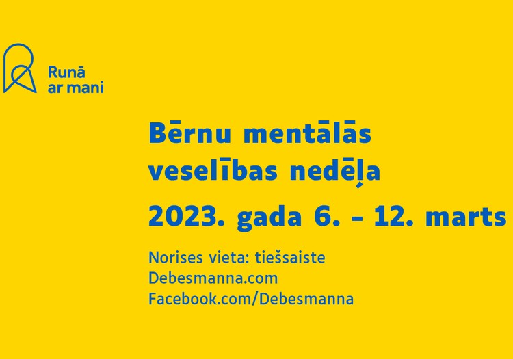 Norisināsies jau trešā Bērnu mentālās veselības nedēļa “Runā ar mani”