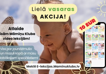 Vasaras akcija Māmiņu Kluba E-lekcijām!