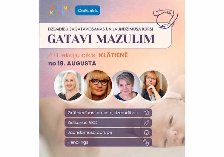 Dzemdību sagatavošanas kursi GATAVI MAZULIM 4+1 lekciju cikls no 18.augusta KLĀTIENĒ.