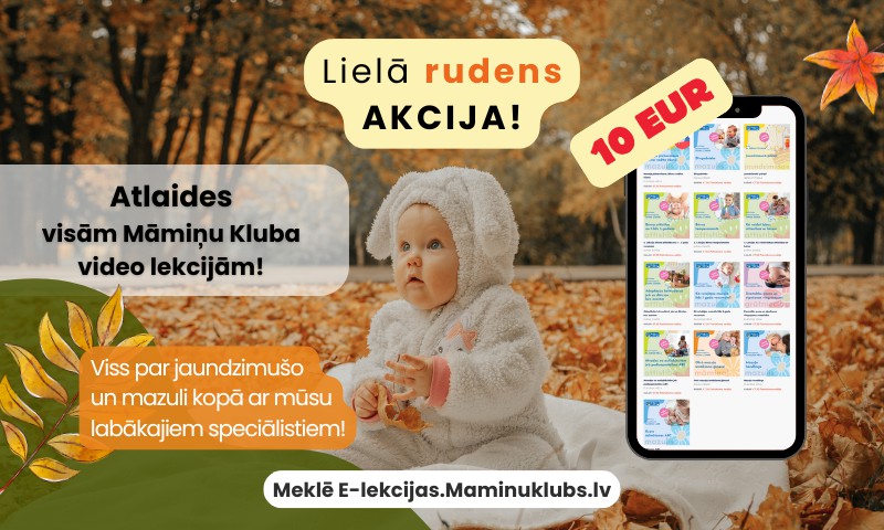 Nepalaid garām: Īpašā Rudens akcija visām Māmiņu Kluba E-lekcijām!