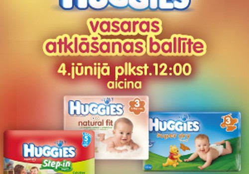 Tiekamies Huggies® vasaras atklāšanas ballītē