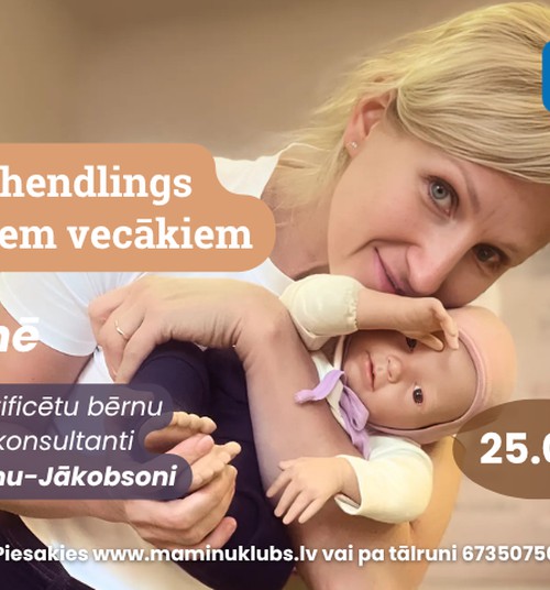 Mazuļu hendlings topošajiem vecākiem KLĀTIENES nodarbība ar Evitu Žvagiņu-Jākobsoni