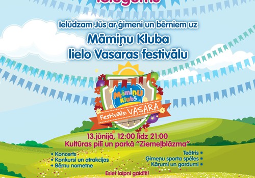 ŠODIENAS Māmiņu Kluba Vasaras festivāla krāšņā PROGRAMMA!