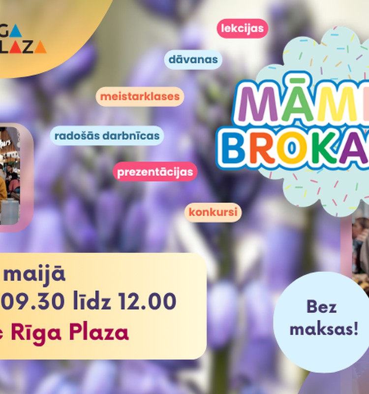 Māmiņdienas Māmiņu brokastu pasākumam 13.maijā pieteikšanās jau sākusies!