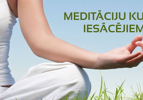 Meditācijas kurss iesācējiem ar Ilzi Pavasari