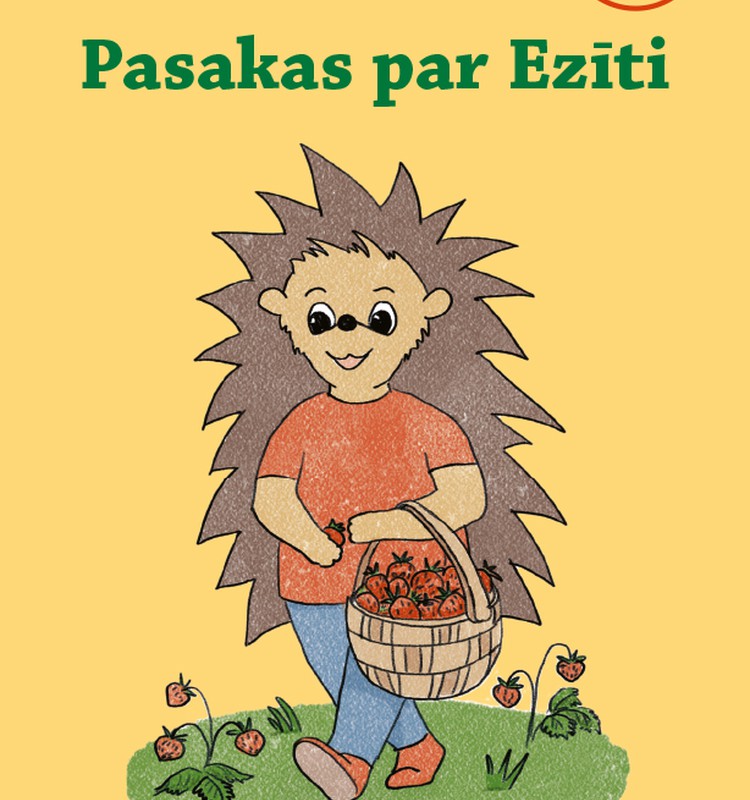 Pasakas par Ezīti - stāsti par draudzību, atbildību un drošību