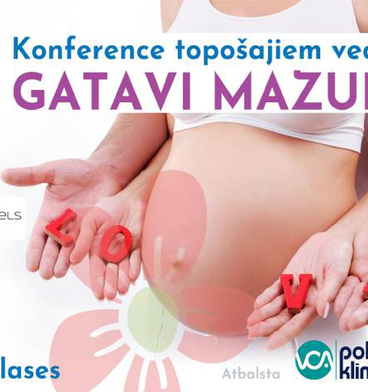 Gatavi mazulim: KLĀTIENES konference topošajiem un jaunajiem vecākiem: garantētās dāvanas visiem!