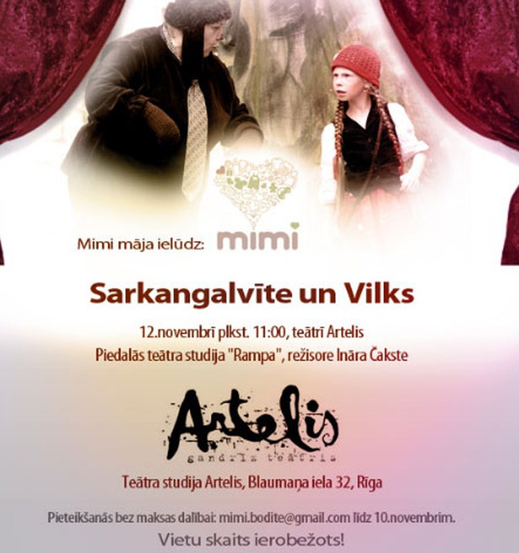 Mimi māja ielūdz uz labdarības muzikālo teātra izrādi „Sarkangalvīte un vilks„ teātrī Artelis