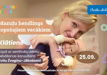 Mazuļu hendlings topošajiem vecākiem KLĀTIENES nodarbība ar Evitu Žvagiņu-Jākobsoni