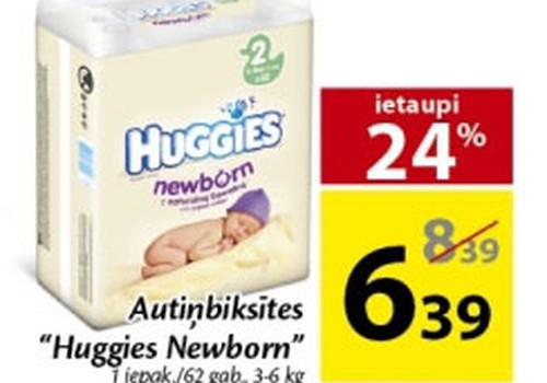 Huggies® Newborn Maximas veikalos par 24% lētāk!