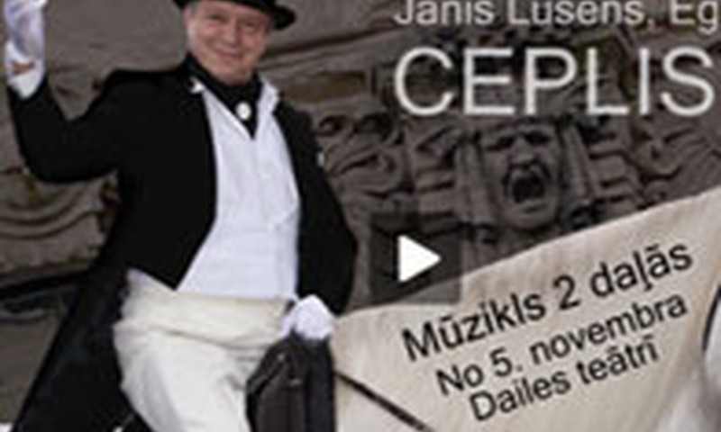 Mūzikla „Ceplis” priekšvakarā notiks „Sarunas pirms pirmizrādes”