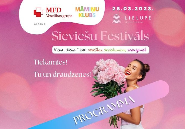 Sieviešu Festivāls jau ŠODIEN. Iepazīsties ar PROGRAMMU!