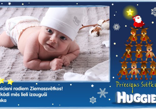 Huggies sveic svētkos! VIDEO,kā veidot personalizētas apsveikuma kartītes!