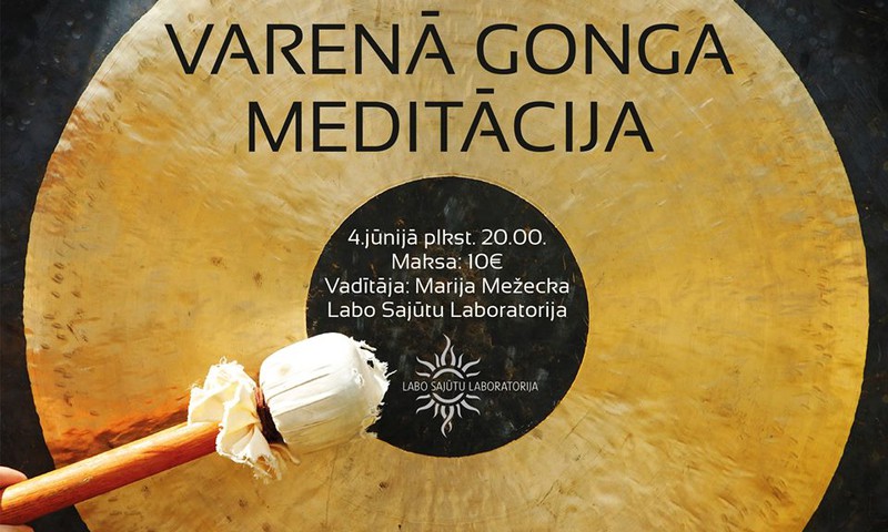 Varenā gonga meditācija