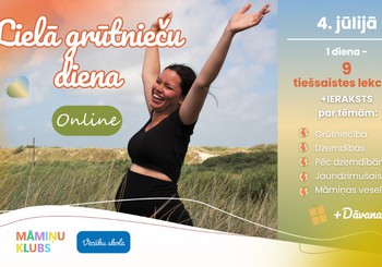 Grūtnieču diena 4. jūlijā: 9 noderīgas lekcijas + garantētas dāvanas