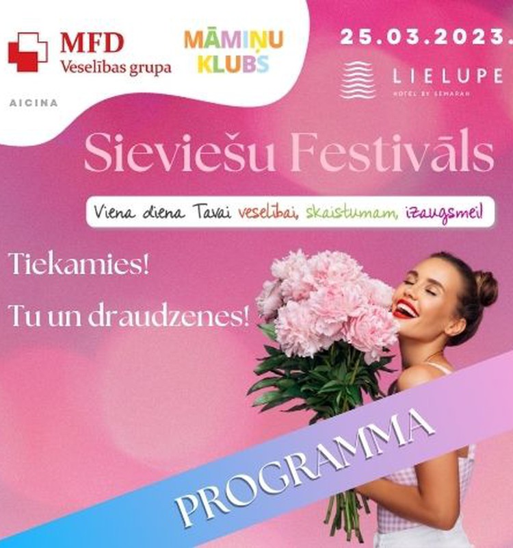 Sieviešu Festivāls jau ŠODIEN. Iepazīsties ar PROGRAMMU!