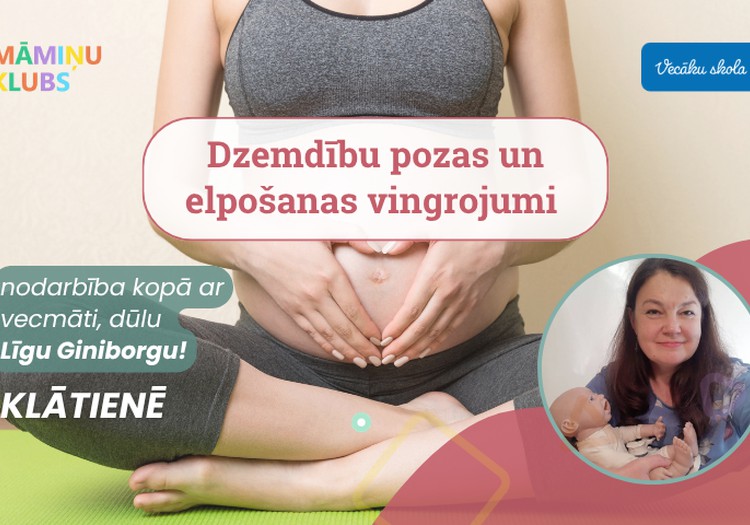 Dzemdību pozu un elpošanas vingrojumu nodarbība kopā ar vecmāti, dūlu Līgu Giniborgu KLĀTIENĒ