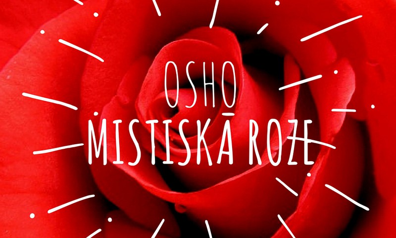 Mistiskās Rozes meditatīvā terapija - piedzīvojums aiz robežām!