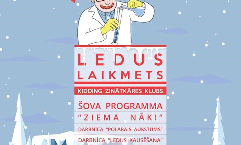Brīvdienās KIDDING Zinātkāres klubs aicina ģimenes ar bērniem uz Ledus laikmeta eksperimentiem