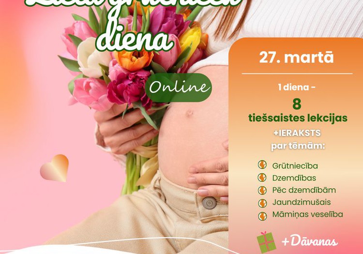 Lielā Grūtnieču Diena Online - 27.martā piedalies lekcijās ar zinošiem speciālistiem!