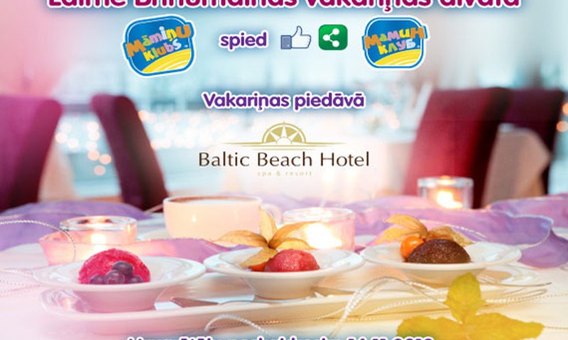 FACEBOOK KONKURSS: Laimē brīnumainās vakariņas Baltic Beach Hotel DIVATĀ!