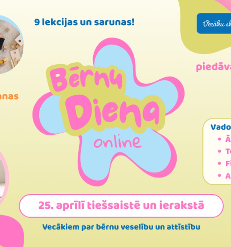 25. aprīlis: Bērnu diena Online ar 9 noderīgām lekcijām