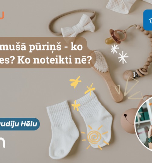 Klaudijas Hēlas online lekcija: Kam jābūt jaundzimušā pūriņā?