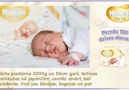 Bēbītis aug kopā ar Huggies®  Elite Soft: 1.dzīves diena