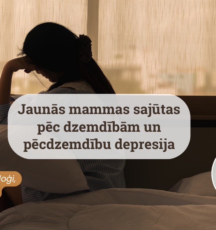 Diānas Zandes tiešsaistes lekcija: Jaunās mammas sajūtas pēc dzemdībām un pēcdzemdību depresija