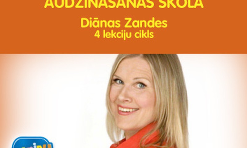 16.janvārī sākas Psiholoģiskās audzināšanas skola ar psiholoģi Diānu Zandi