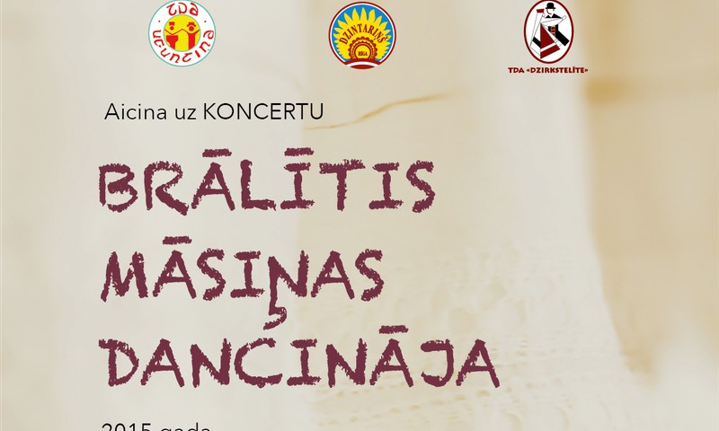 Brālītis māsiņas dancināja- tautas deju koncerts jau 7.martā