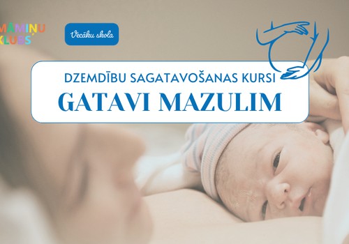 Dzemdību sagatavošanas kursi GATAVI MAZULIM 7 lekciju cikls no 23. septembra tiešsaistē