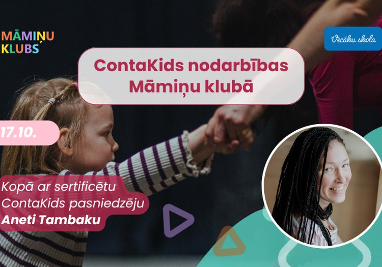 ContaKids nodarbības Māmiņu klubā - kustība, rotaļa un tuvība ģimenei
