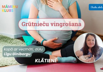 Aicinām topošās māmiņas uz vingrošanas nodarbībām kopā ar vecmāti, dūlu Līgu Giniborgu