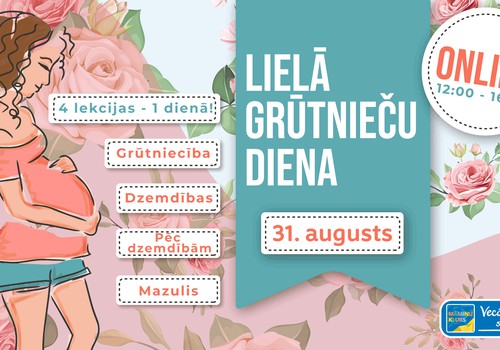 Lielā Grūtnieču diena 31.augustā TIEŠSAISTĒ: 4 lekcijas par 1 lekcijas cenu+ DĀVANAS!