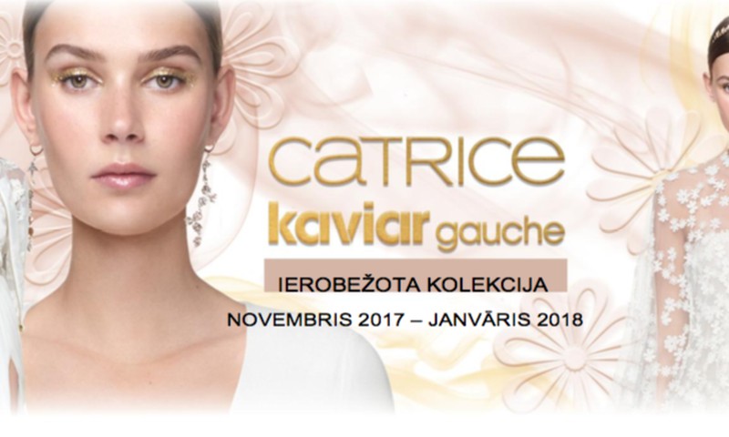 Catrice Kaviar Gauche kolekcija - tikai šajā decembrī un janvārī