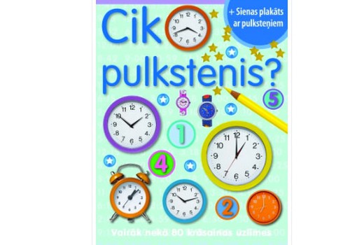 Izlozēta Zvaigzne ABC grāmata "Cik pulkstenis?"