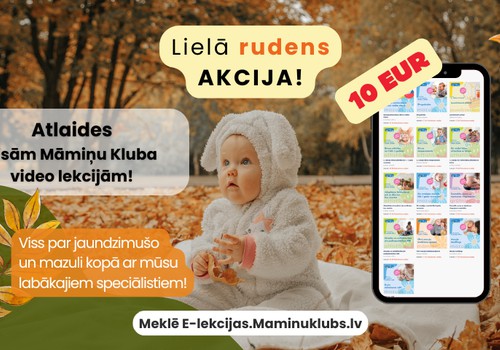 Nepalaid garām: Īpašā Rudens akcija visām Māmiņu Kluba E-lekcijām!