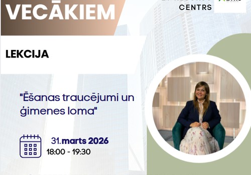 Rīgā notiks publiska lekcija par ēšanas traucējumiem un ģimenes lomu