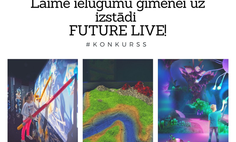 Facebook KONKURSS: Laimē ielūgumus uz izstādi Future Live!