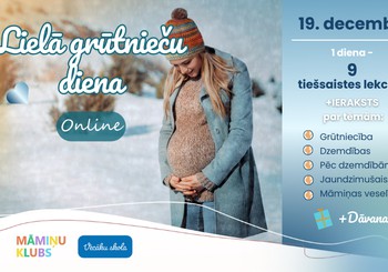Grūtnieču diena 19. decembrī - 9 noderīgas lekcijas tiešsaistē un garantētas dāvanas visiem