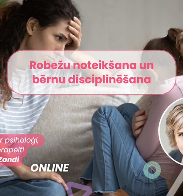 Kā audzināt bērnus ar cieņu un pārliecību? Diānas Zandes tiešsaistes lekcija