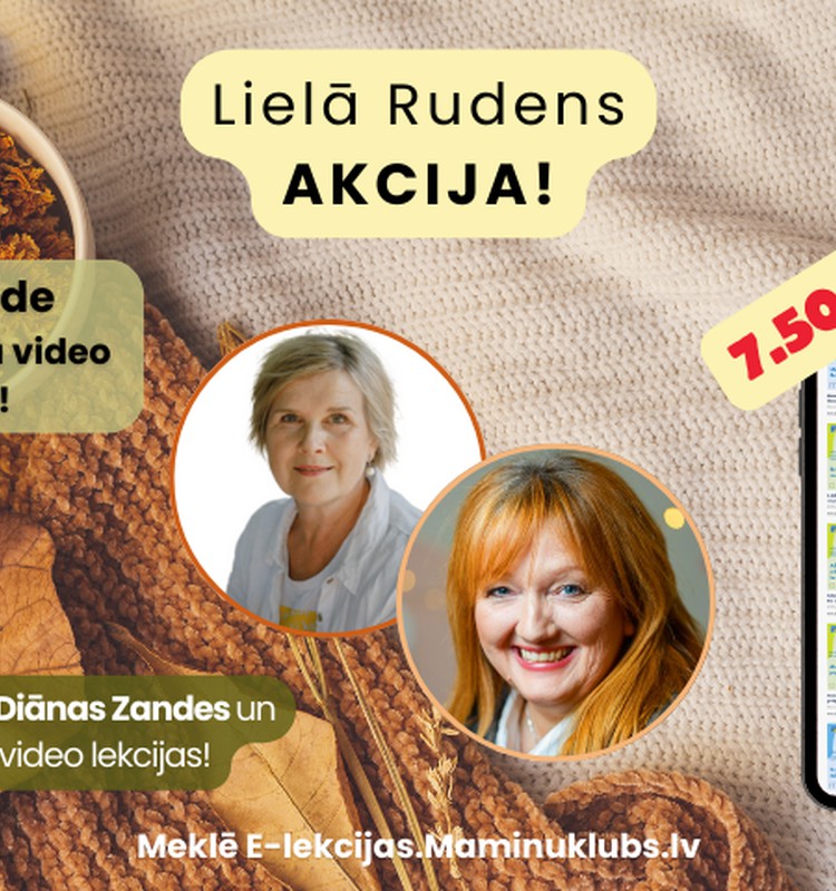 Māmiņu Kluba lielā VIDEO lekciju RUDENS akcija ir klāt!