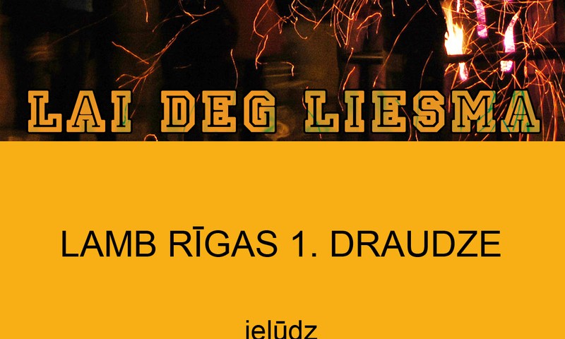 Labdarības koncerts un akcija LAI DEG LIESMA